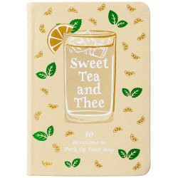 Sweet Tea And Thee