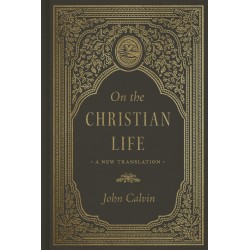 On The Christian Life
