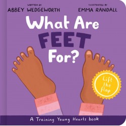 What Are Feet For? Board Book