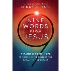 Nine Words From Jesus