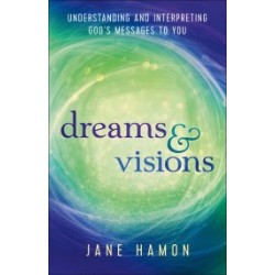 Dreams And Visions (Revised...