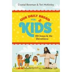 Our Daily Bread For Kids