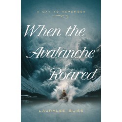 When The Avalanche Roared...