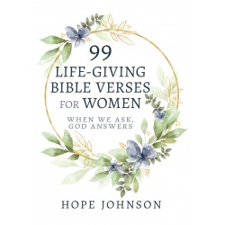 99 Life-Giving Bible Verses...