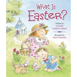 What Is Easter?