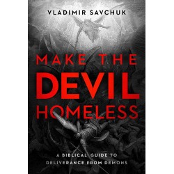 Make The Devil Homeless