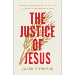 The Justice Of Jesus