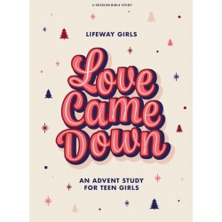 Love Came Down - Teen...