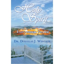 Holy Spirit Empowered Prayer