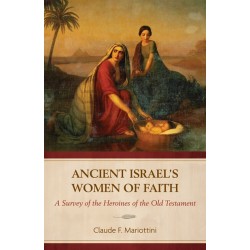 Ancient Israel's Women Of...