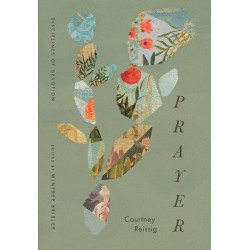 Prayer (Disciplines Of...