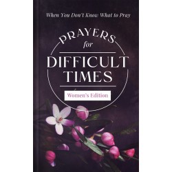 Prayers For Difficult...