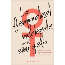 La Feminidad Moldeada por...