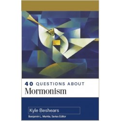 40 Questions About Mormonism