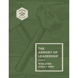 The Armory Of Leadership