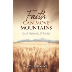 Faith Can Move Mountains