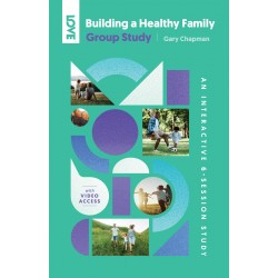 Building A Healthy Family...