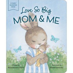 Love So Big Mom & Me