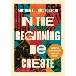 In The Beginning We Create