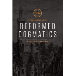 Reformed Dogmatics:...