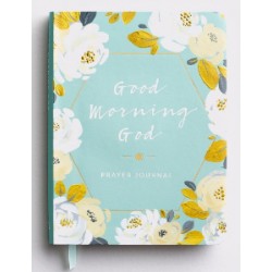 Journal-Good Morning God...