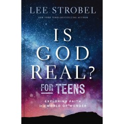 Is God Real? For Teens