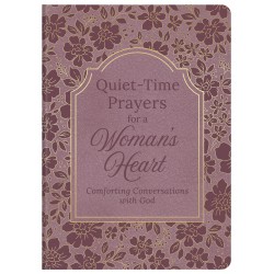Quiet-Time Prayers For A...