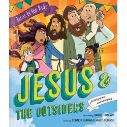 Jesus And The Outsiders...