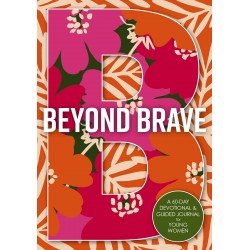 Beyond Brave