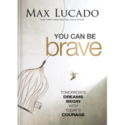 You Can Be Brave