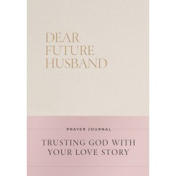 Dear Future Husband Prayer...