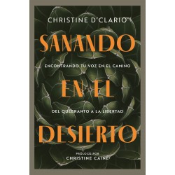 Sanando en el desierto...