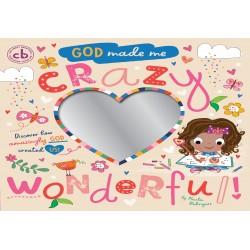 God Made Me Crazy Wonderful