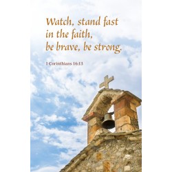 Bulletin-Watch  Stand Fast...