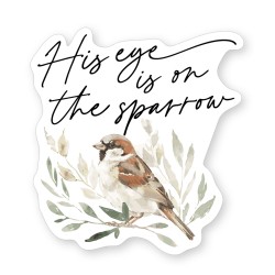 Sticker-Eye On The Sparrow...