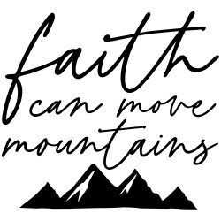 Vinyl Decal-Faith Move...