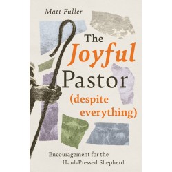 The Joyful Pastor (Despite...