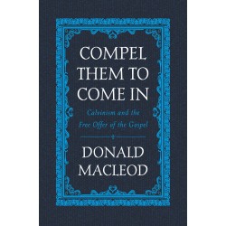 Compel Them to Come In
