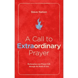 A Call to Extraordinary Prayer