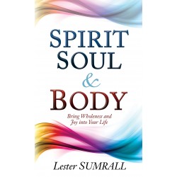 Spirit Soul & Body